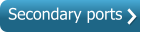 Secondary ports