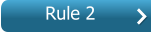Rule 2