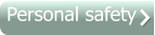 Personal safety